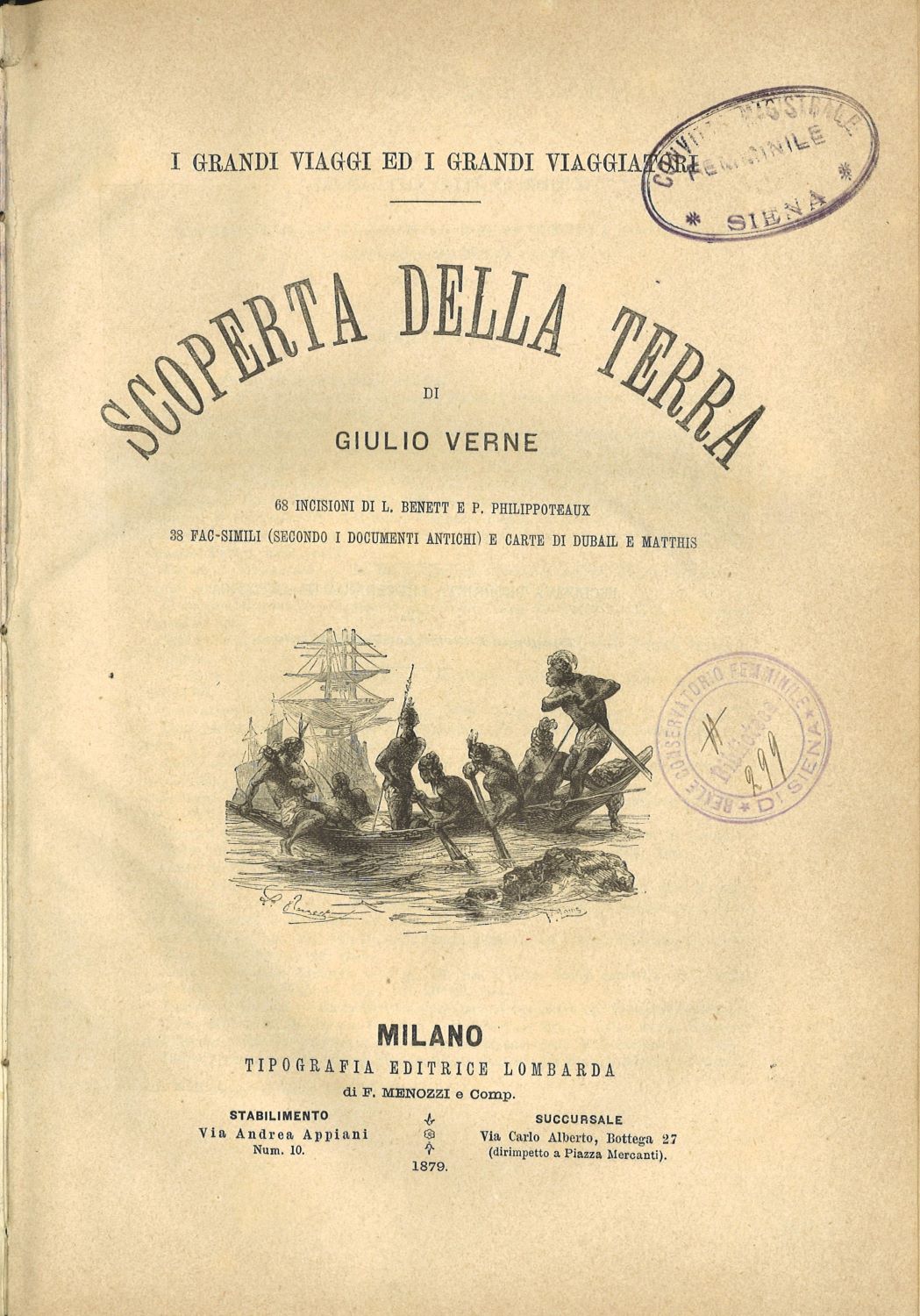 Scoperta della terra. I grandi viaggi e i grandi viaggiatori